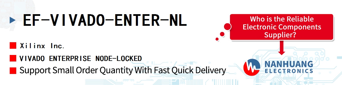 EF-VIVADO-ENTER-NL Xilinx VIVADO ENTERPRISE NODE-LOCKED