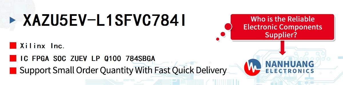 XAZU5EV-L1SFVC784I Xilinx IC FPGA SOC ZUEV LP Q100 784SBGA